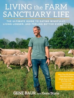 Living the farm sanctuary life with Adam Sobel by Gene Bauer.