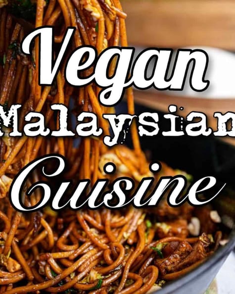 Vegan malaysian cuisine.