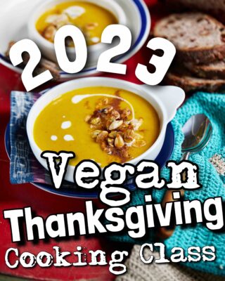 2023 vegan thanksgiving cooking class.