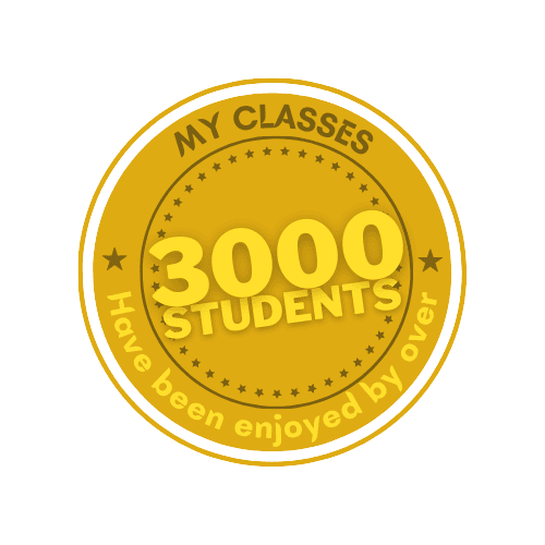 My classes have been enjoyed by  3000 students.
