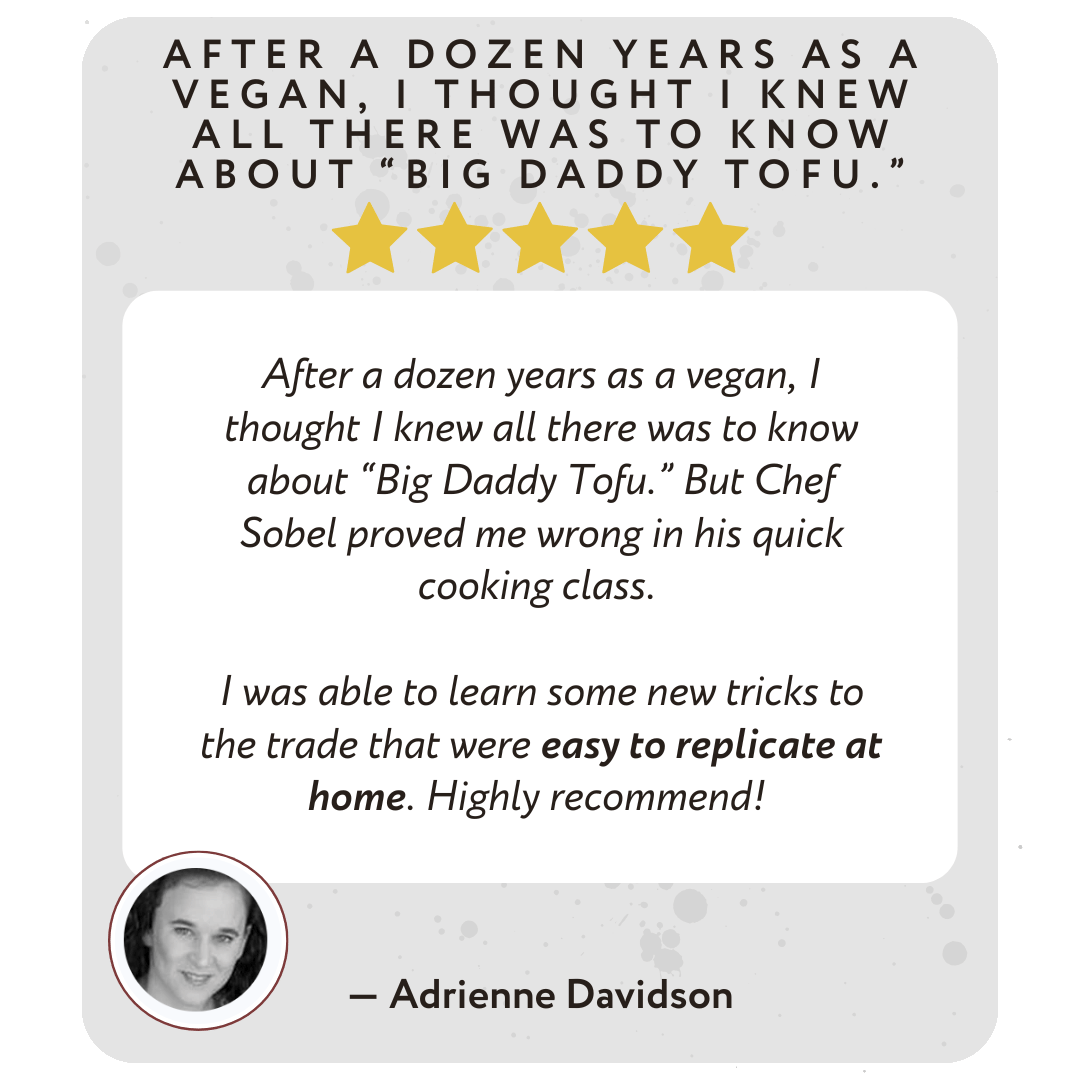 A testimonial card featuring a five-star review by Adrienne Davidson, praising Chef Sobel's cooking class for teaching new vegan bento tricks that are easy to replicate at home.