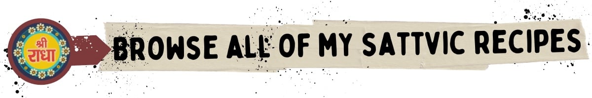 Banner with a decorative circular emblem on the left and text reading "BROWSE ALL OF MY SATTVIC RECIPES" on a beige background strip.