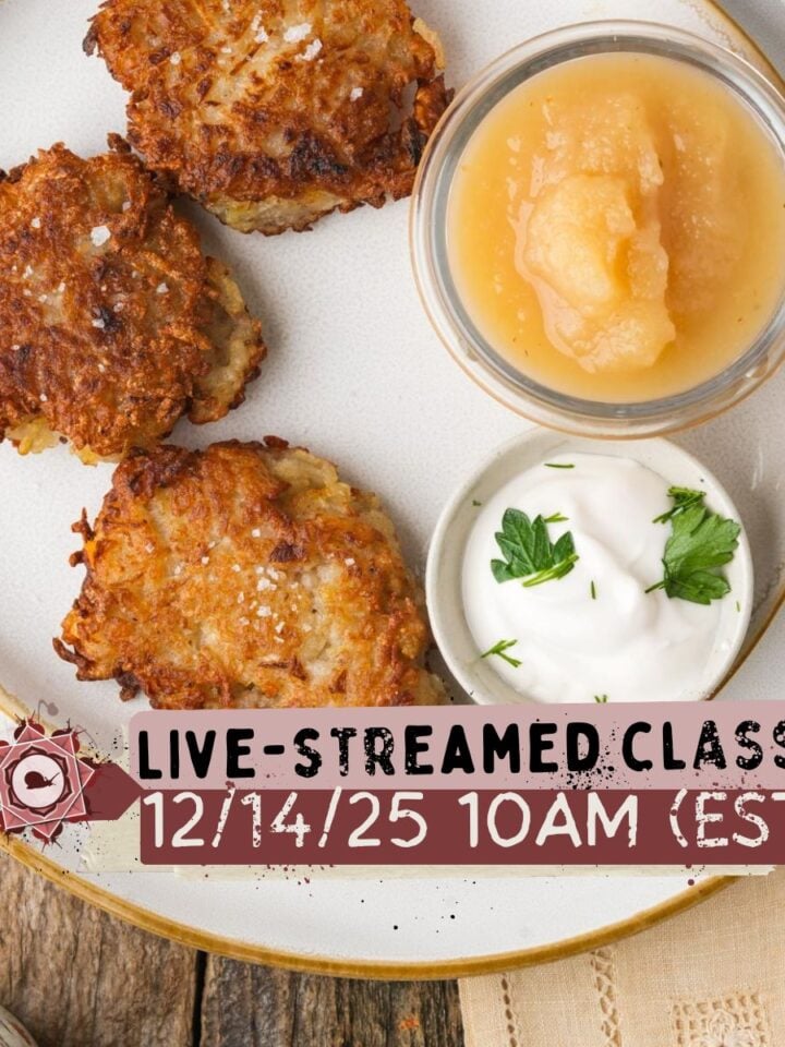Three potato latkes on a plate with applesauce and sour cream, overlaid with text promoting a live-streamed class on 12/14/25 at 10AM (EST).