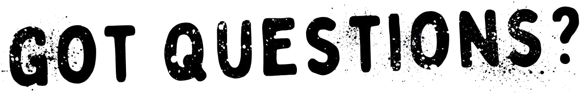 Bold black text reads GOT QUESTIONS? with a spray-paint or splattered effect, set against a plain white background-perfect for sparking conversation about your Vegan Thanksgiving plans.