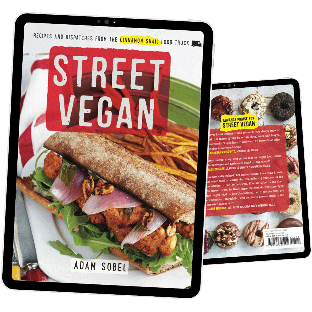 The image shows the front and back covers of the book Street Vegan by Adam Sobel, featuring a vegan sandwich with fries on the front and donuts on the back, displayed on two digital tablets.